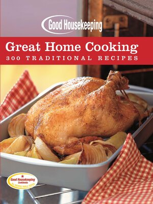 cover image of Good Housekeeping Great Home Cooking